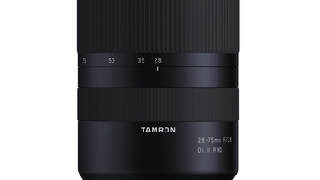 A7系列标变新基准？TAMRON 腾龙 正式发布  28-75mm F/2.8 Di III RXD（A036）标准变焦镜头