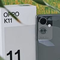 手机测评合集 篇三十三：OPPO K11：一款中端机的惊艳表现