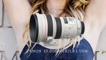 摄影镜头库 篇一：佳能 EF 200mm f/1.8 L USM “哈苏实验室”评分最高的镜头