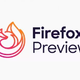 基于 GeckoView：Firefox全新手机浏览器Fenix曝光