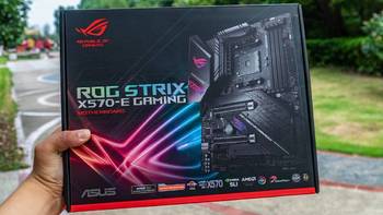 X570主板大观园 篇三：玩家国度 Strix X570-E Gaming 主板开箱简测