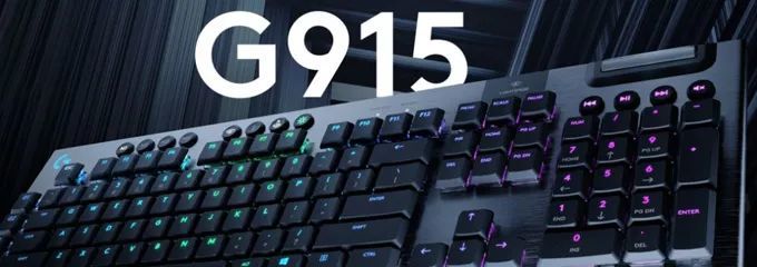 Low Profile GL矮轴：罗技发布G915 LIGHTSPEED无线机械键盘
