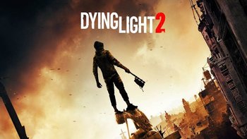 重返游戏：《消逝的光芒2》宣布延期，新发售日未知