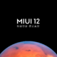 小米8  MIUI 12   初体验