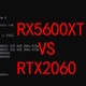 免费的福利，RX5600XT刷鸡血bios后大战RTX2060（附教程和工具下载）
