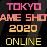 重返游戏：东京电玩展2020线上活动时间确定