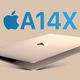 苹果正准备两款新Mac，分别搭载A14X/A14T