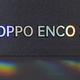 出类拔萃！OPPO Enco X真无线降噪耳机体验