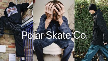 将简约融进街头，个性但不夸张的滑板品牌——Polar Skate Co.