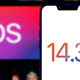 苹果或在12月14日发布iOS 14.3正式版