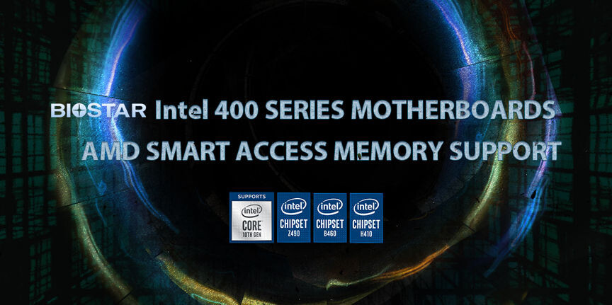 映泰将更新英特尔400系列主板BIOS， 支持AMD SAM技术