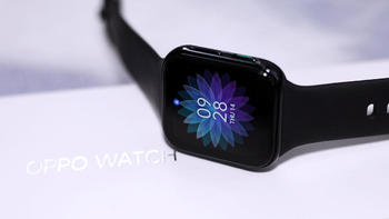 上手实测，超越苹果的OPPO Watch究竟是否值得买？
