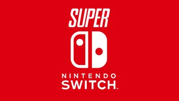 传任天堂将推出Super Switch：处理器/屏幕升级、支持4K输出？