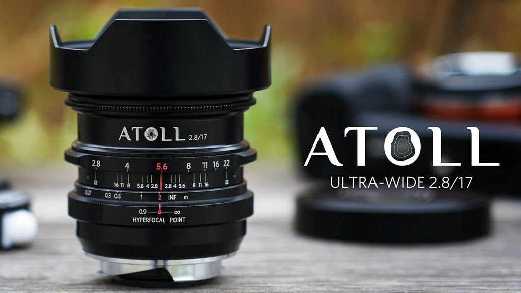 Lomography推出Atoll 2.8/17超广定焦镜头，针对无反相机设计 