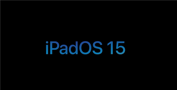 苹果iPadOS 15概念视频出炉，结合iOS+macOS