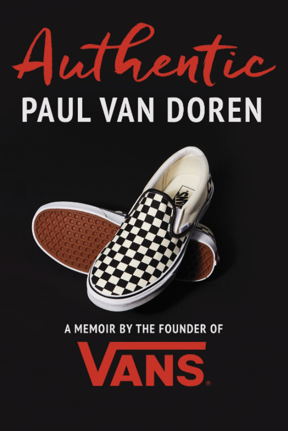 Vans 推出品牌创始人 Paul Van Doren 回忆录《Authentic》