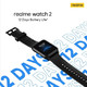 Realme Watch 2智能手表更多规格曝光，12天续航、支持血氧监测