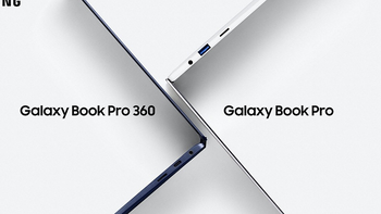 三星 Galaxy Book Pro 系列新笔电、Galaxy Book Odyssey 亮相！