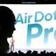 Redmi AirDots 3 Pro发布：35dB降噪、支持无线充