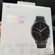 人生中的第二个智能手表—Amazfit GTR2e 