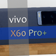 影像力的神话？vivo X60 Pro+不完全拍照体验！