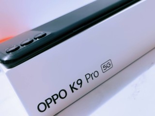 OPPO K9 Pro槽点与亮点分享