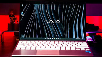 加量多于加价，笔电顶配之选——2022款 VAIO SX12轻薄笔记本