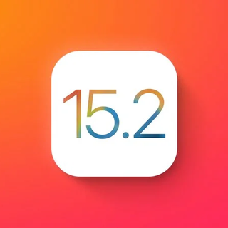 苹果关闭 iOS 15.2 验证通道，升级最新系统的用户无法降级