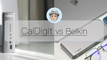 苹果官方推荐专业扩展坞对比：Belkin vs CalDigit