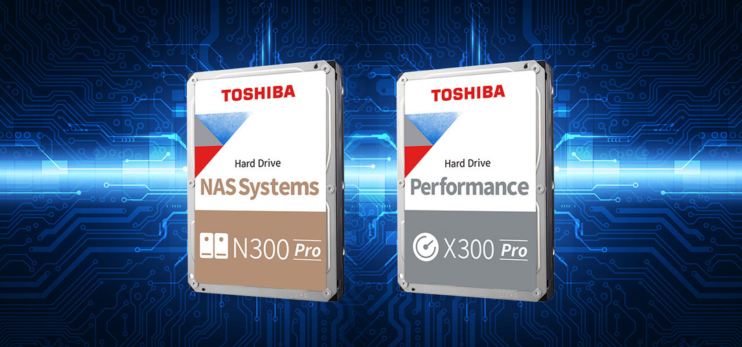 最高18TB、针对NAS/游戏和设计平台：东芝发布 N300 Pro 和 X300 Pro 机械硬盘