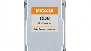 铠侠发布 CD8 系列SSD，7.2GB/s连读，最高15.36TB容量