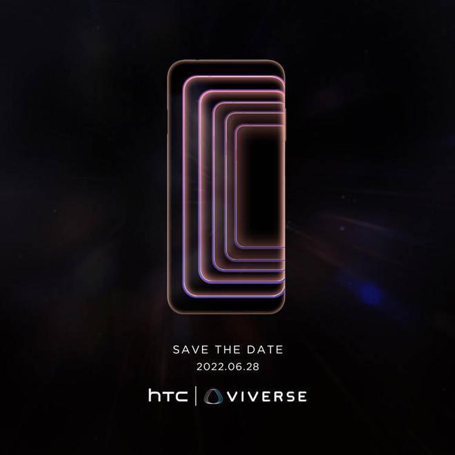 HTC 官宣 6 月 28 日举行发布会，或将推出元宇宙手机