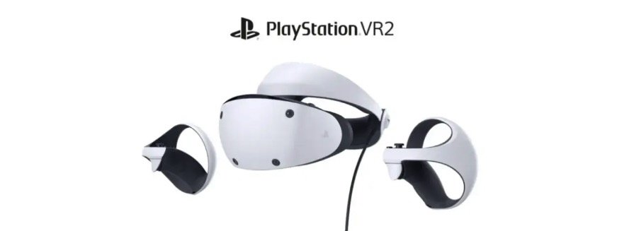 索尼 PlayStation VR2确认2023年2月22日发售！