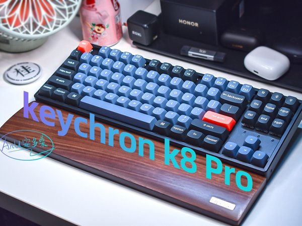 Keychron K8 Pro 升级更Nice