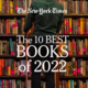 《纽约时报》2022年度十大好书公布