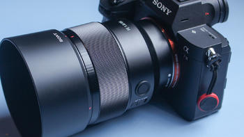 这支索尼85 f1.8镜头，自认为是最有性价比的原厂定焦
