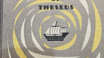 种草or拔草 篇十一：《忒休斯之船》一本买了6年的书，终于在新年前读完了