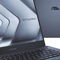 华硕发布新 ExpertBook B5、B5 Flip 商用本、酷睿P系列、超轻、坚固耐用