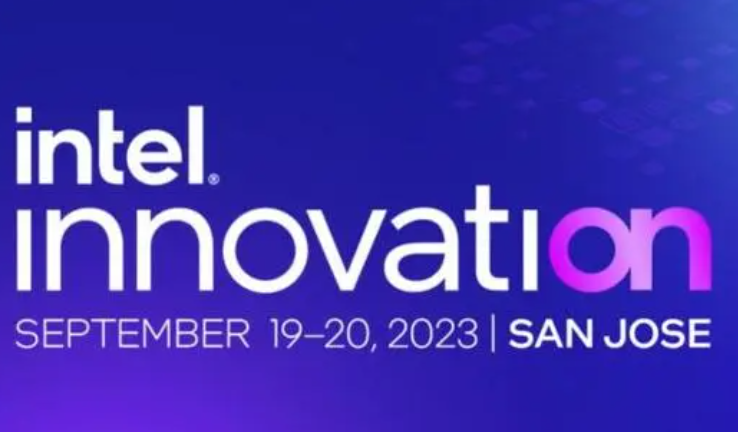 英特尔宣布 Innovation 2023 技术大会于 9月19日召开，第14代酷睿要来了