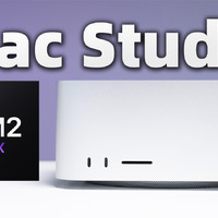 全新 Mac Studio 首发体验！等等党这次输了？