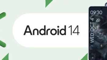 非凡聊数码 篇四百四十三：谷歌发布Android14，三大项升级值得关注，性能、影像双向提升