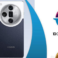 OPPO Find X7 Ultra DXO 影像测试成绩出炉，与华为 Mate 60 Pro+ 并列第一