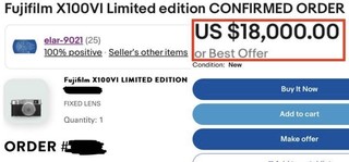 富士X100Vi限量版 eBay有人转售18000美元！而后官方出手了。