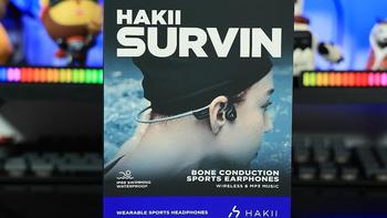 探秘HAKII SURVIN哈氪漫游骨传导耳机:音质至上，一触即发的终极体验