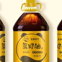 熊猫炒堂天府好粮油：低芥酸浓香菜籽油，健康烹饪新选择！