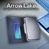 英特尔 Arrow Lake 处理器温度阈值达 105℃