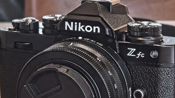 Nikon Zfc初体验：功能与设计的平衡