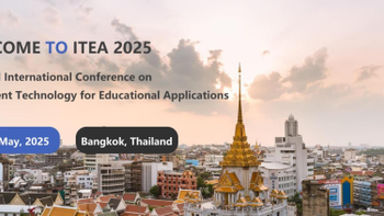 智能教育新篇章：第二届ITEA 2025曼谷启航，共探教育科技未来！